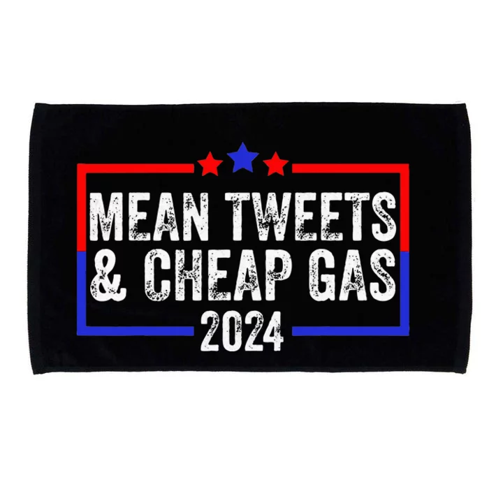 Mean Tweets And Cheap Gas Funny 2024 Pro Trump Microfiber Hand Towel