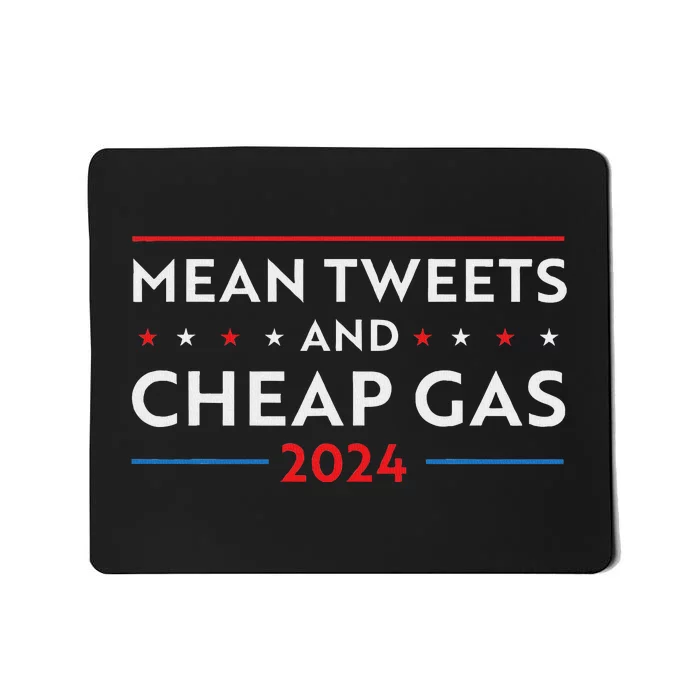 Mean Tweets And Cheap Gas Pro Trump Women Mousepad