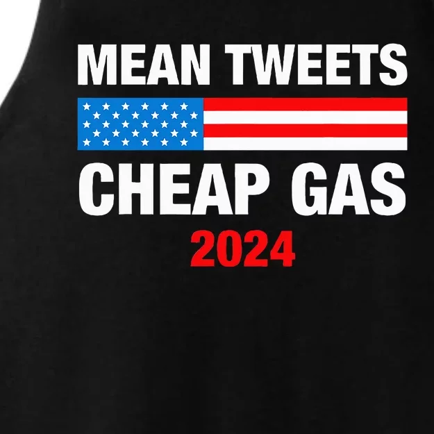 Mean Tweets And Cheap Gas 2024 Support Trump Election Ladies Tri-Blend Wicking Tank