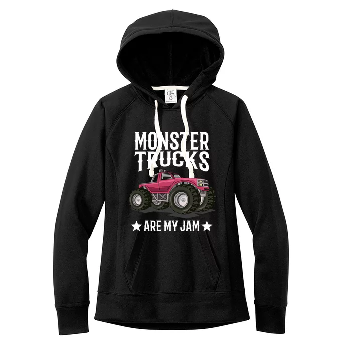 Monster Trucks Are My Jam Montertruck Monster Truck Great Gift Women's Fleece Hoodie