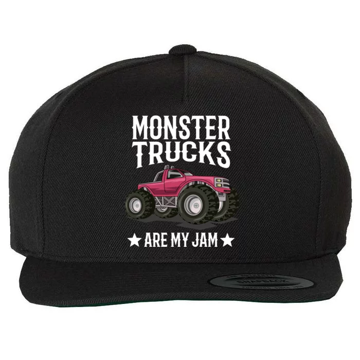 Monster Trucks Are My Jam Montertruck Monster Truck Great Gift Wool Snapback Cap