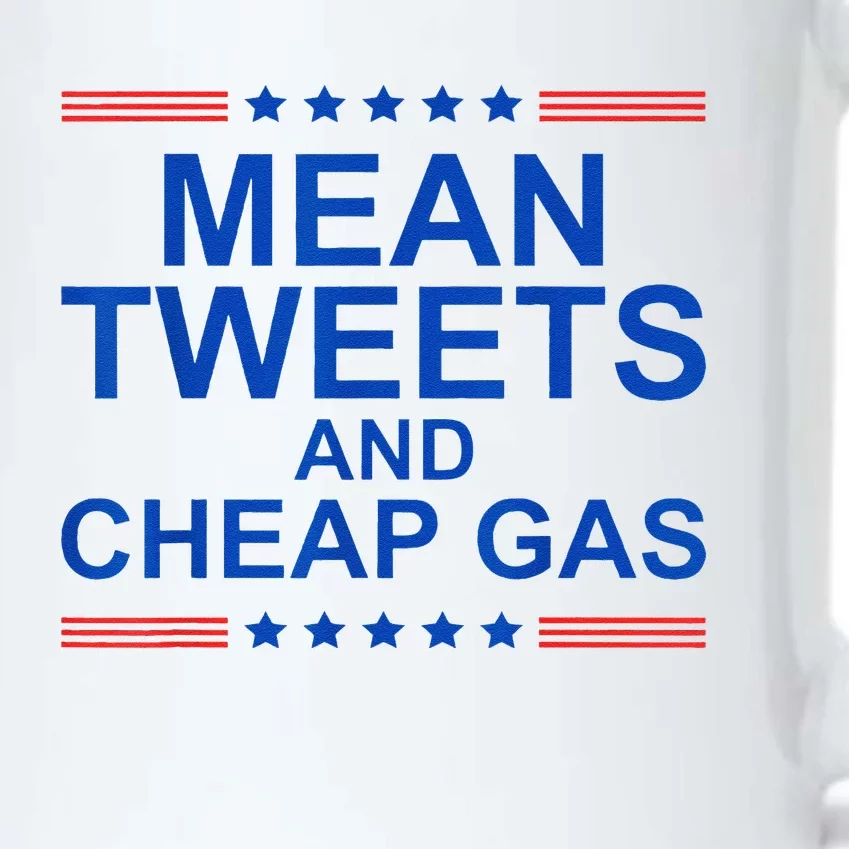 Mean Tweets And Cheap Gas Funny Trump 2024 Sarcasm Slogan Black Color Changing Mug