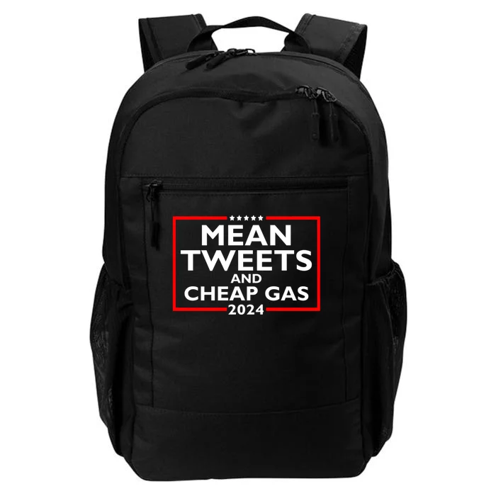 Mean Tweets And Cheap Gas Funny 2024 ProTrump Election Daily Commute Backpack