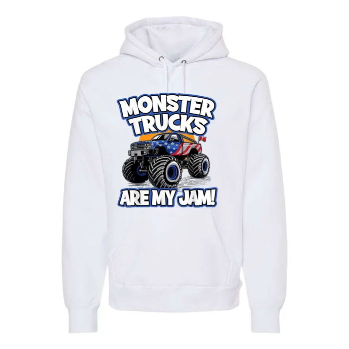 Monster Trucks Are My Jam Premium Hoodie