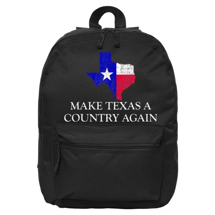 Make Texas A Country Again Texas Secede Texas Exit Texit 16 in Basic Backpack