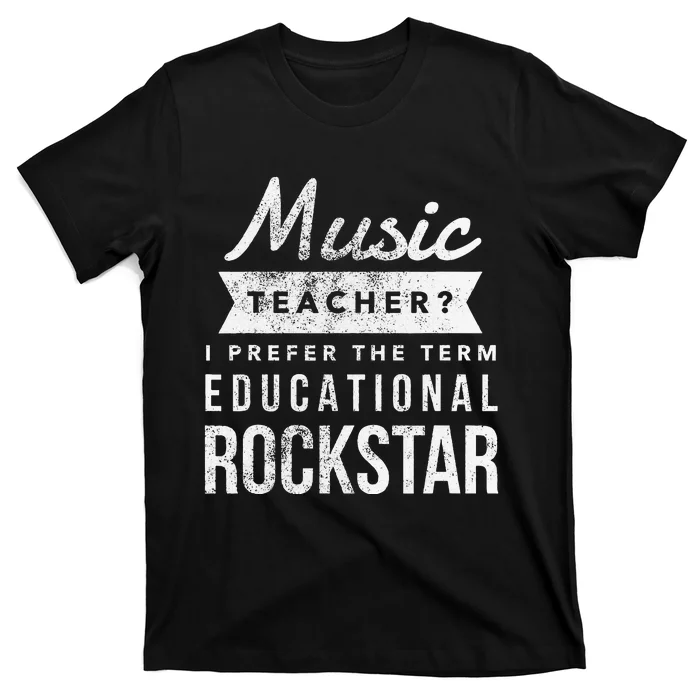 Music Teacher Appreciation Gifts T-Shirt