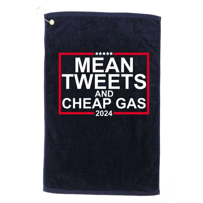 Mean Tweets And Cheap Gas 2024 Platinum Collection Golf Towel