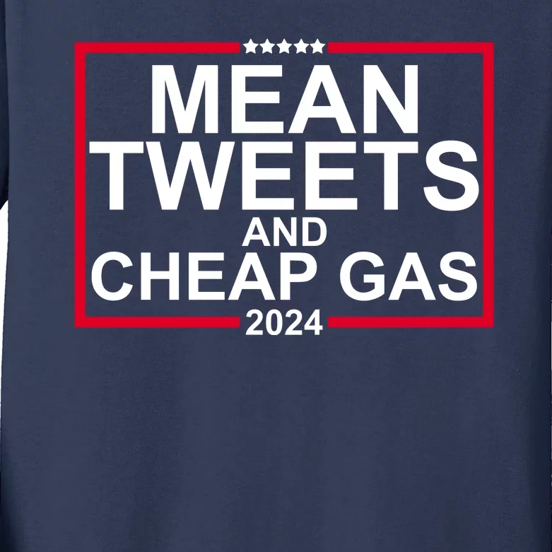 Mean Tweets And Cheap Gas 2024 Kids Long Sleeve Shirt