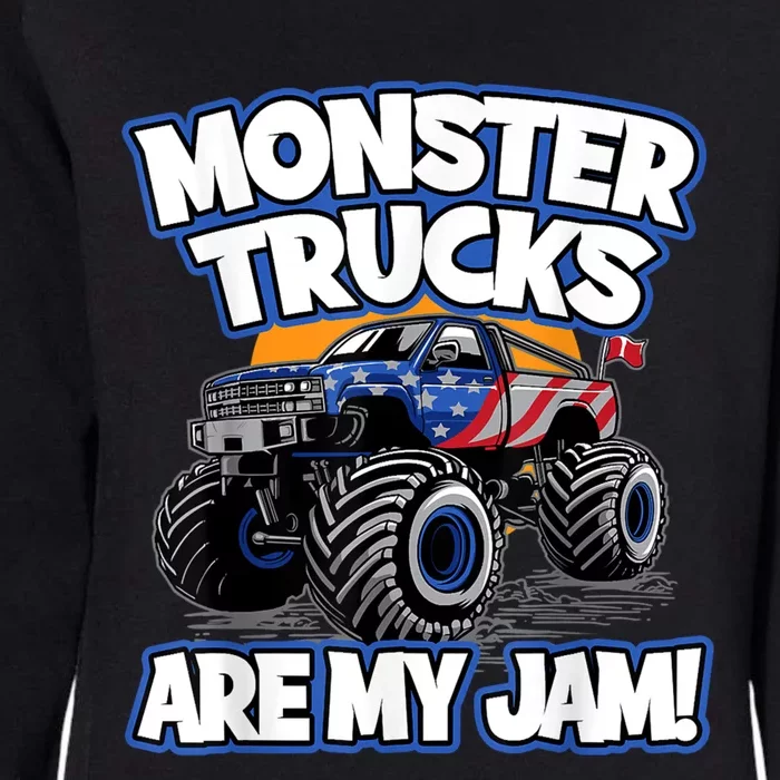 Monster Trucks Are My Jam Womens California Wash Sweatshirt