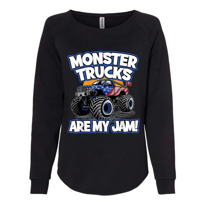 Monster Trucks Are My Jam Womens California Wash Sweatshirt