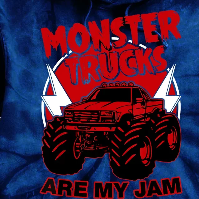 Monster Truck Are My Jam For Funny Monster Truck Lovers Tie Dye Hoodie