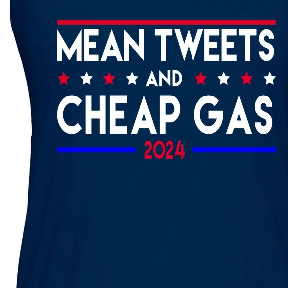 Mean Tweets And Cheap Gas 2024 Donald Trump Ladies Essential Flowy Tank