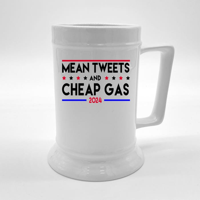 Mean Tweets And Cheap Gas 2024 Donald Trump Front & Back Beer Stein