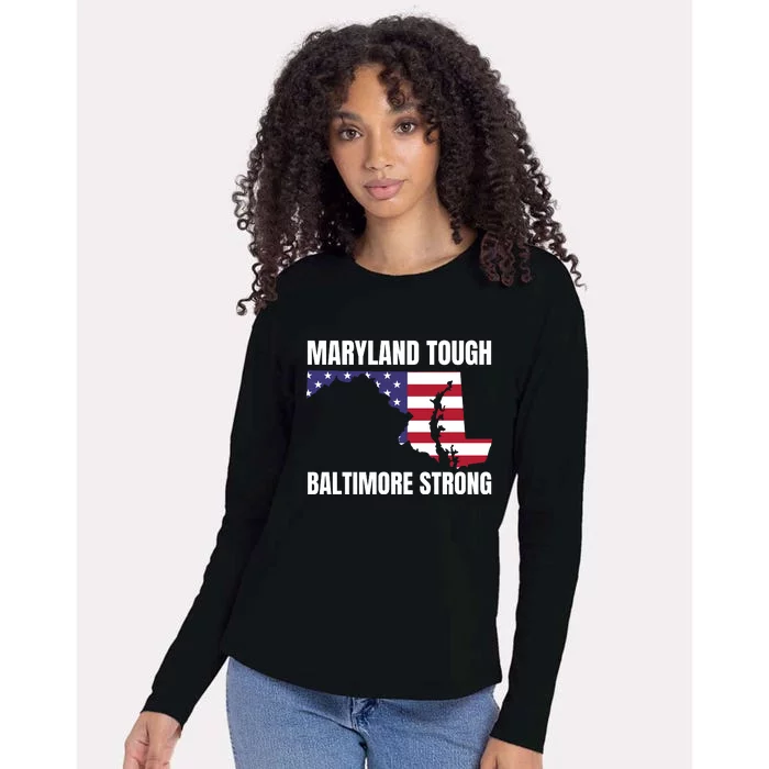 Maryland Tough Baltimore Strong Womens Cotton Relaxed Long Sleeve T-Shirt