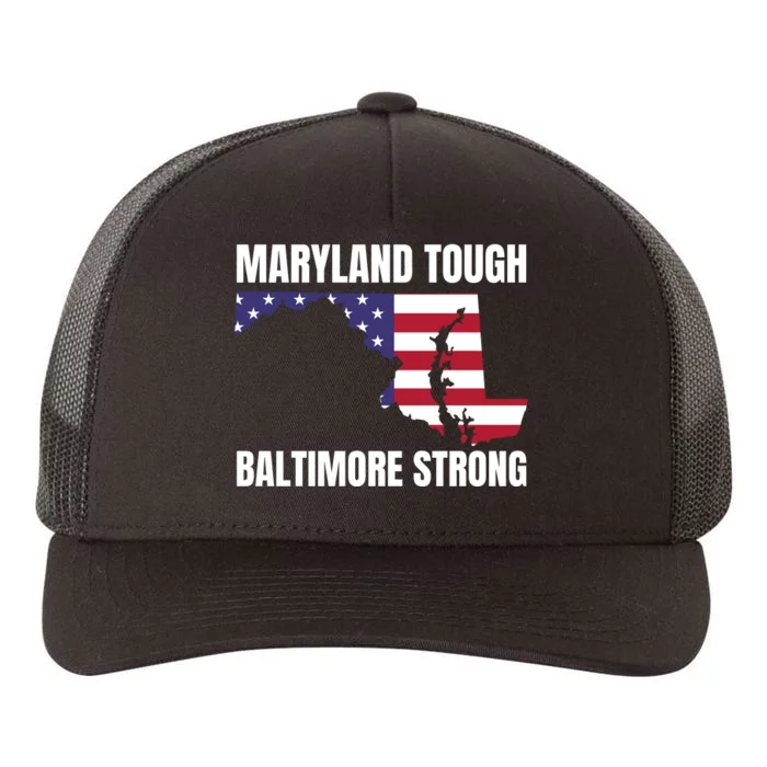 Maryland Tough Baltimore Strong Yupoong Adult 5-Panel Trucker Hat