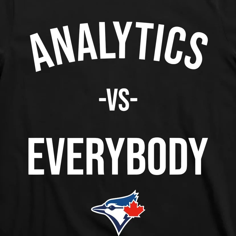 Megzmurr Toronto Blue Analytics Vs Everybody T-Shirt