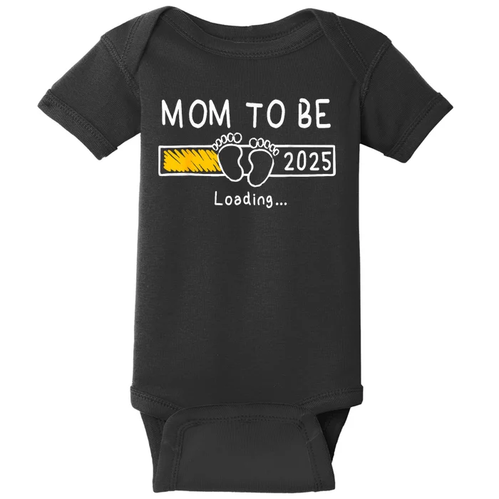 Mom To Be 2025 Loading Mom Est 2025 Promoted To Mommy Baby Bodysuit