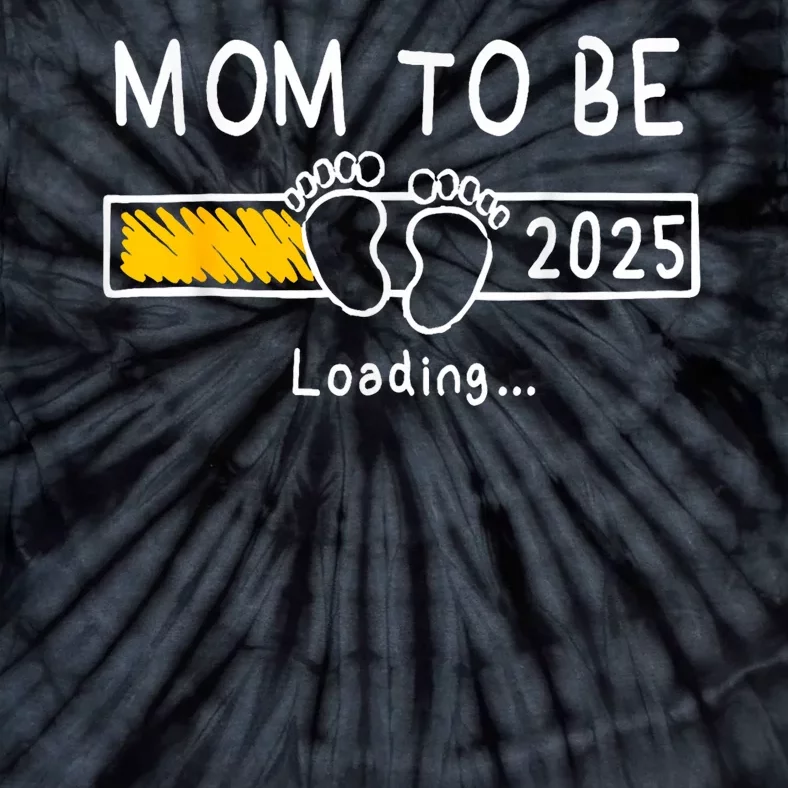 Mom To Be 2025 Loading Mom Est 2025 Promoted To Mommy Tie-Dye T-Shirt