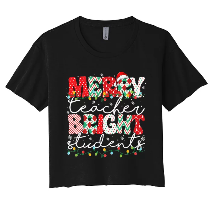 Merry Teacher Bright Students Teacher Christmas Ornaments Women's Crop Top Tee