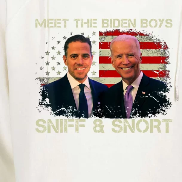 Meet The Biden Boy Sniff And Snort Funny Quote Womens Funnel Neck Pullover Hood