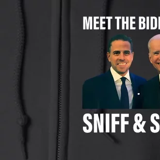 Meet The Biden Boy Sniff And Snort Funny Quote Full Zip Hoodie