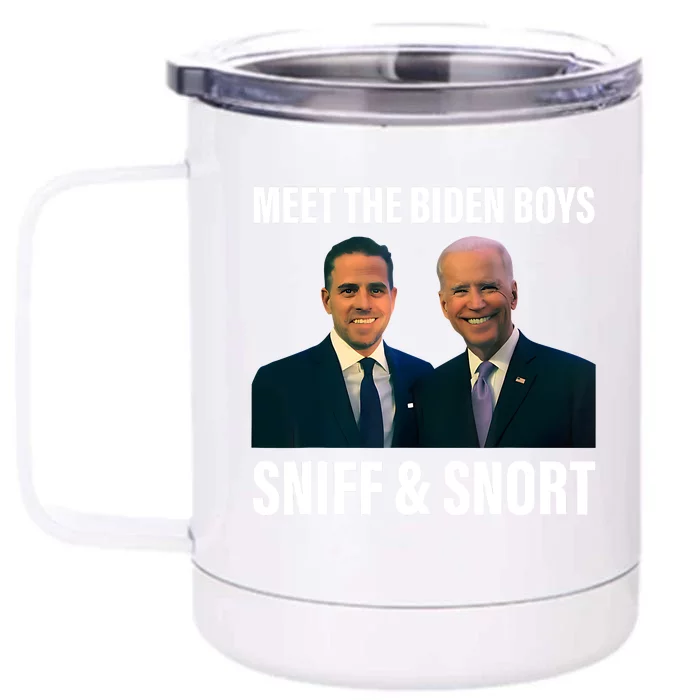 Meet The Biden Boy Sniff And Snort Funny Quote Front & Back 12oz Stainless Steel Tumbler Cup