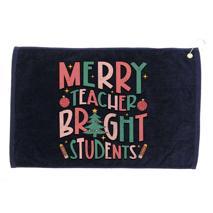 Merry Teacher Bright Student Christmas Vibes Love Teacher Gift Grommeted Golf Towel