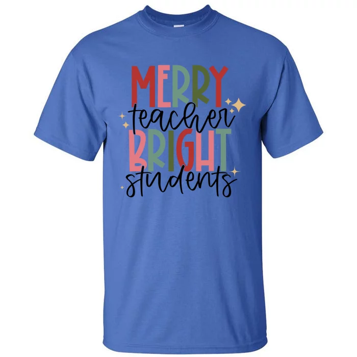 Merry Teacher Bright Students Christmas Gift Tall T-Shirt