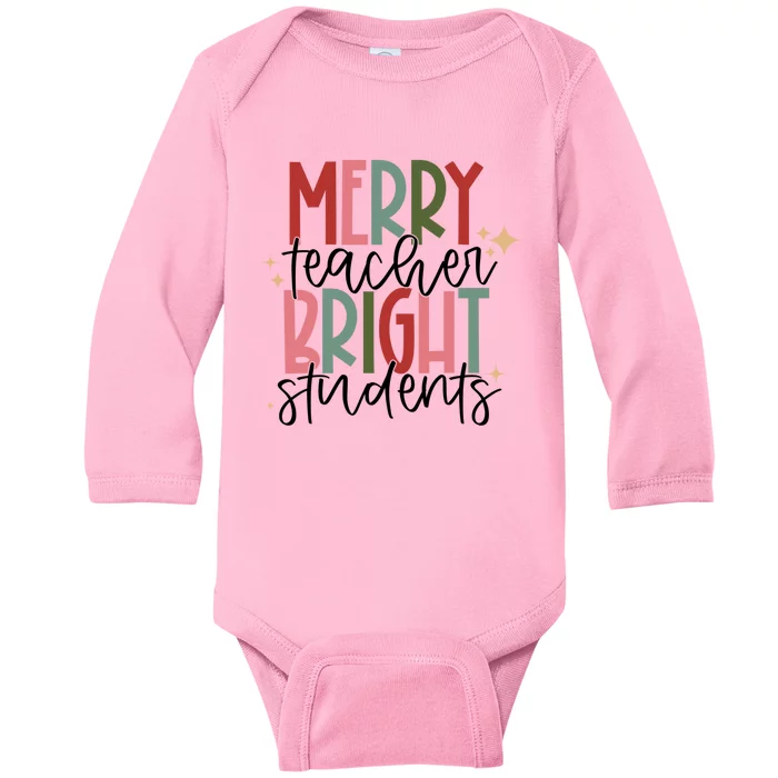 Merry Teacher Bright Students Christmas Gift Baby Long Sleeve Bodysuit