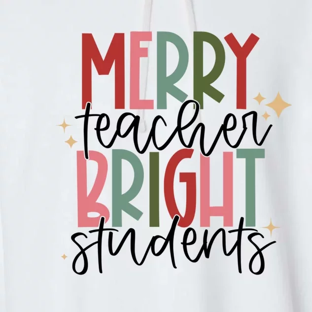 Merry Teacher Bright Students Christmas Gift Garment-Dyed Fleece Hoodie