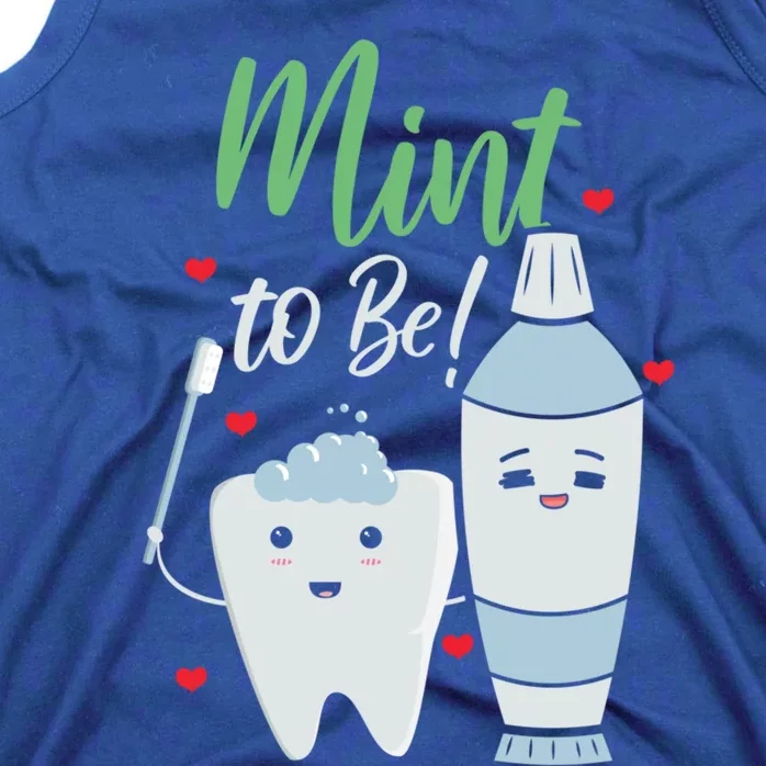 Mint To Be Dental Assistant Dentist Valentines Day Gift Tank Top