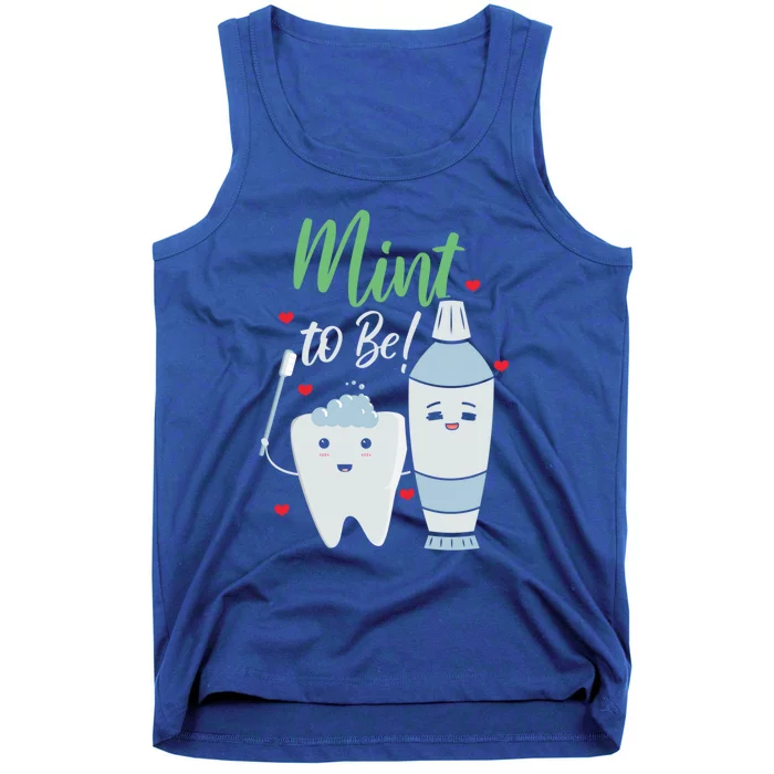 Mint To Be Dental Assistant Dentist Valentines Day Gift Tank Top