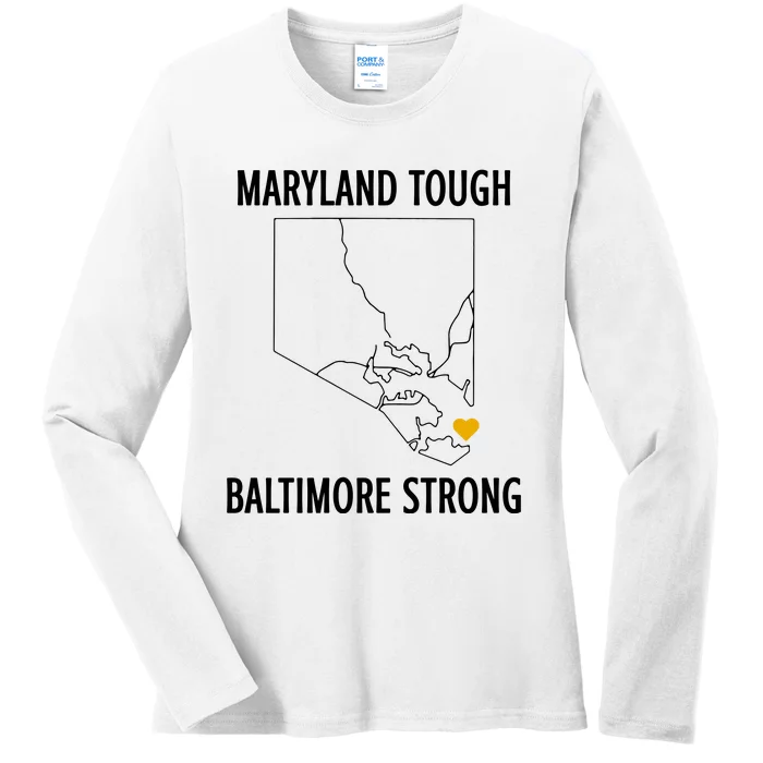 Maryland Tough Baltimore Strong Ladies Long Sleeve Shirt