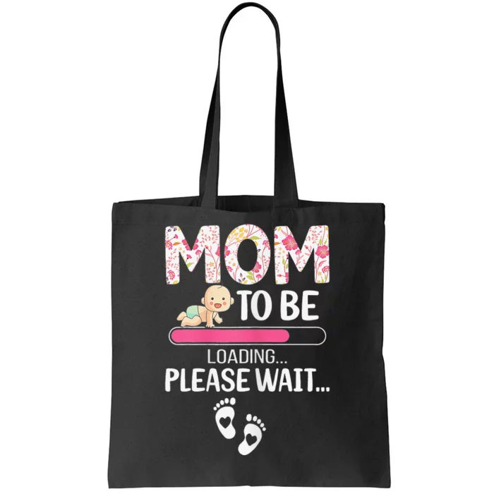 Mom To Be Mother's Day First Time Mom Pregnancy Tote Bag