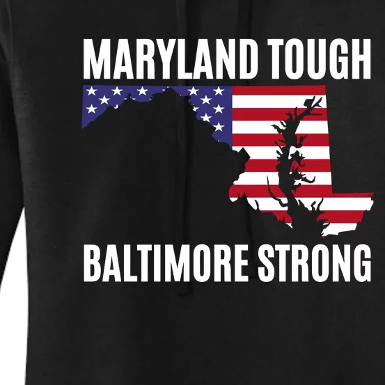 Maryland Tough Baltimore Strong Women's Pullover Hoodie