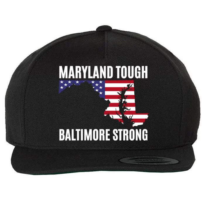 Maryland Tough Baltimore Strong Wool Snapback Cap