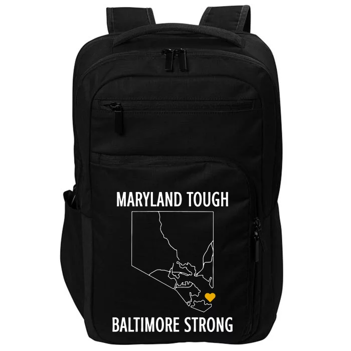 Maryland Tough Baltimore Strong Impact Tech Backpack