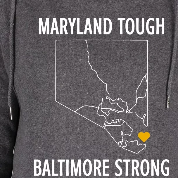 Maryland Tough Baltimore Strong Womens Funnel Neck Pullover Hood