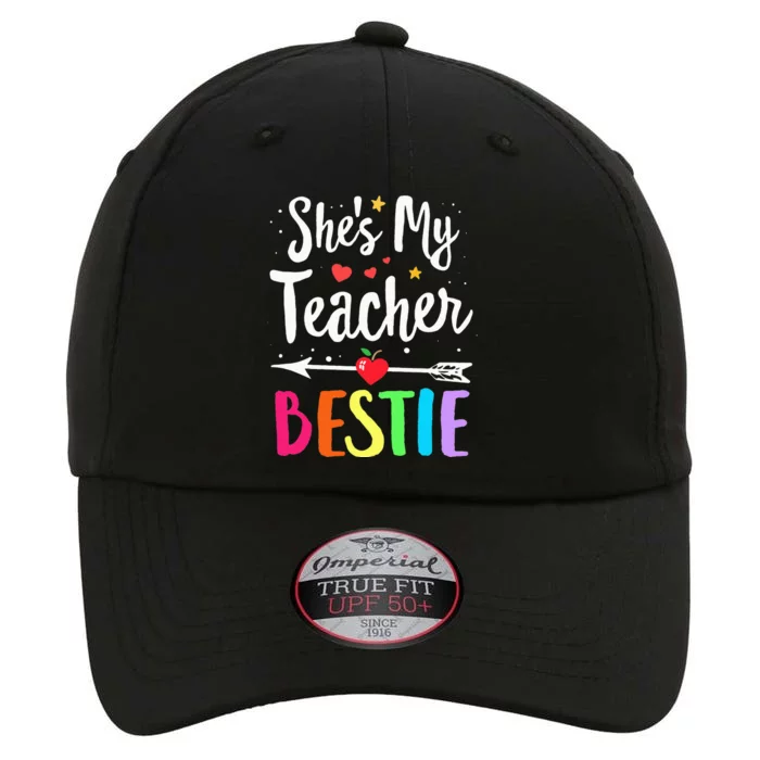 Matching Teachers Best Friend She's My Teacher Bestie The Original Performance Cap