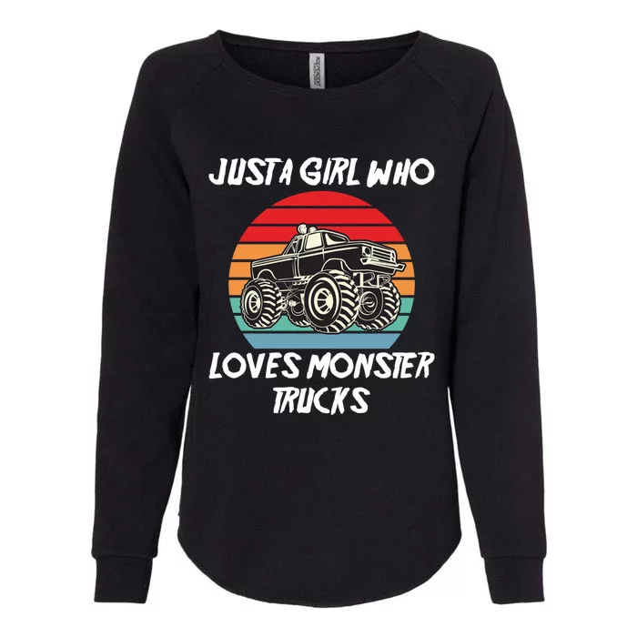 Monster Truck Birthday Just A Girl Who Loves Monster Trucks Gift Womens California Wash Sweatshirt