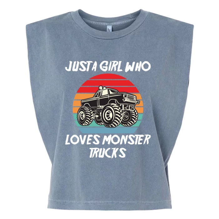 Monster Truck Birthday Just A Girl Who Loves Monster Trucks Gift Garment-Dyed Women's Muscle Tee