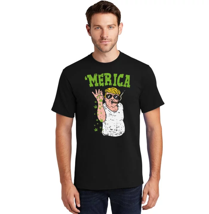 Merica Trump Bae Smoking Weed Cannabis Funny 420 Stoner Gift Tall T-Shirt