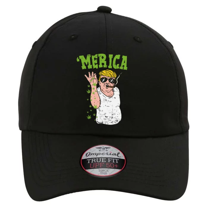 Merica Trump Bae Smoking Weed Cannabis Funny 420 Stoner Gift The Original Performance Cap