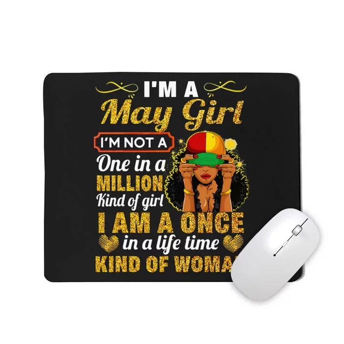 May Taurus Birthday Gift Once In Lifetime Kinda Woman Mousepad