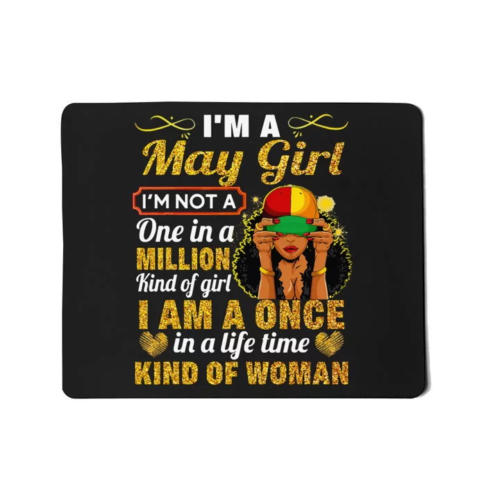 May Taurus Birthday Gift Once In Lifetime Kinda Woman Mousepad