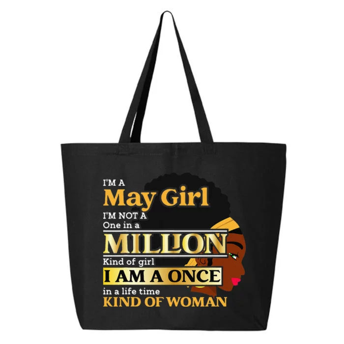 May Taurus Birthday Once In Lifetime Kinda Woman 25L Jumbo Tote