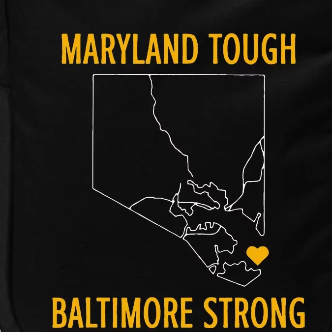 Maryland Tough Baltimore Strong Impact Tech Backpack