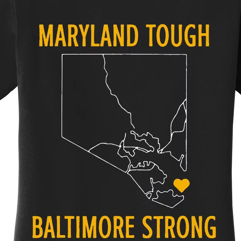 Maryland Tough Baltimore Strong Women's T-Shirt