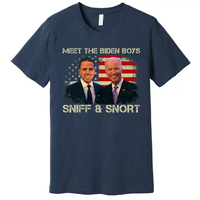 Meet The Biden Boys_ Sniff And Snort Funny Quote America Flag Premium T-Shirt