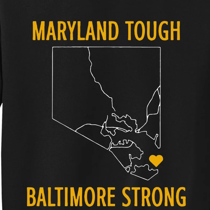 Maryland Tough Baltimore Strong Black Sweatshirt